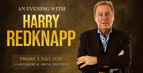 An Evening with Harry Redknapp poster at Canon Medical Arena